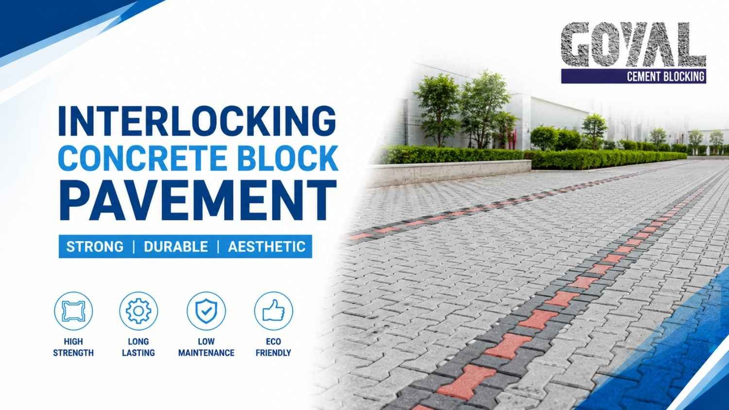 Interlocking Concrete Block Pavement